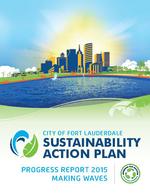 City of Fort Lauderdale : Sustainability action plan, progress report 2015, making waves